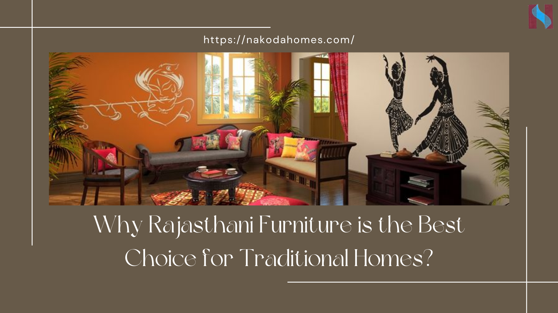 Why Rajasthani Furniture is the Best Choice for Traditional Homes?